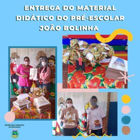 Entrega do Plano de Estudos Tutorados e Comemoração da Festa Junina para Alunos do Pré-escolar João Bolinha