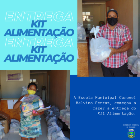 Kit Alimentação – Escola Coronel Melvino Ferraz