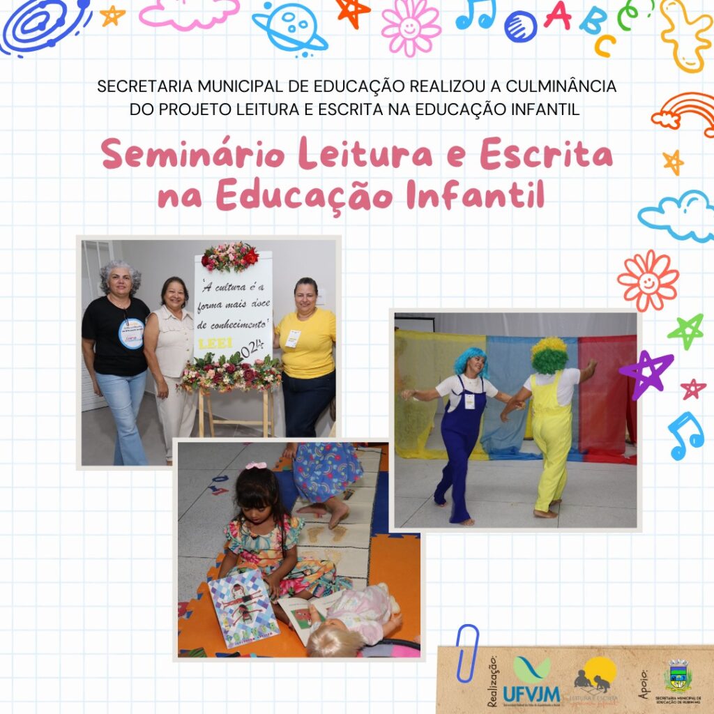 Seminário Leitura e Escrita na Educação Infantil